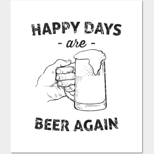 Happy days beer again Posters and Art